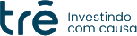 Trê - Investindo com causa
